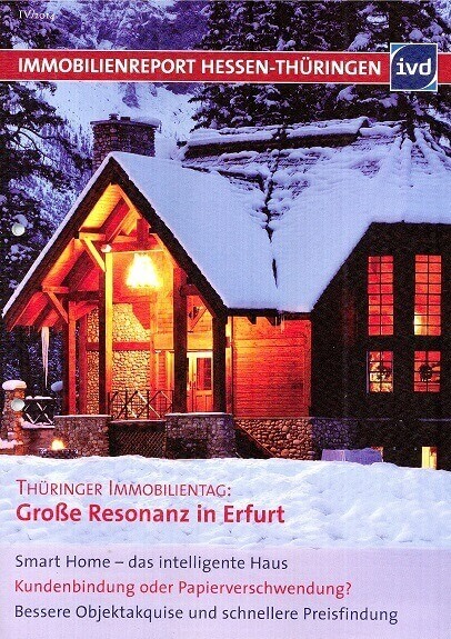 Immobilienreport Hessen-Thüringen 04/2014: Smart Home - das intelligente Haus - Chancen und Risiken